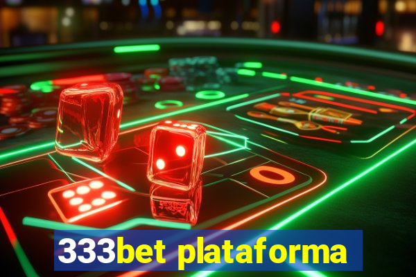 333bet plataforma